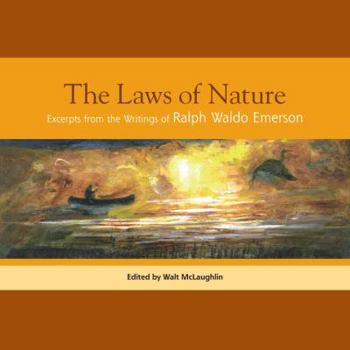 Paperback The Laws of Nature: Excerpts from the Writings of Ralph Waldo Emerson Book