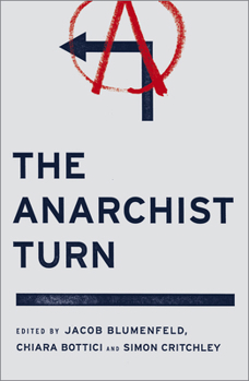 Paperback The Anarchist Turn Book