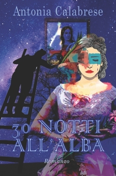 Paperback 30 notti all'alba: Romanzo [Italian] Book