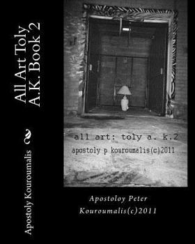 Paperback All Art Toly A.K. Book 2 Book