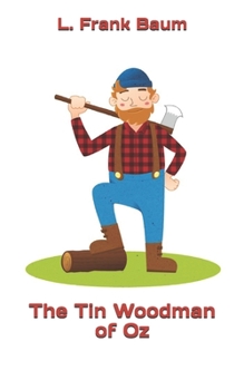 The Tin Woodman of Oz