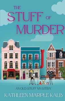 Paperback The Stuff of Murder: An Old Stuff Mystery Book