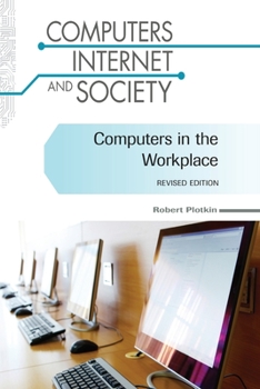 Paperback Computers in the Workplace, Revised Edition Book