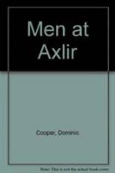 Paperback Men at Axlir Book