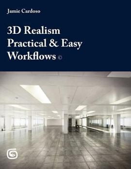Paperback 3D Realism Practical & Easy Workflows Book