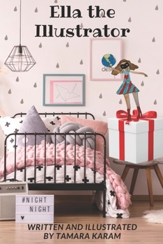 Paperback Ella the Illustrator Book