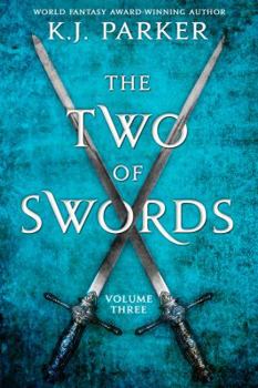 The Two of Swords, Volume Three - Book  of the Two of Swords