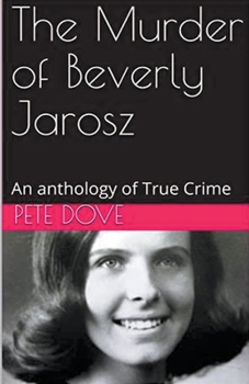 Paperback The Murder of Beverly Jarosz Book