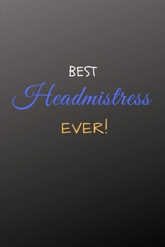 Best Headmistress Ever