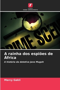A rainha dos espiões de África (Portuguese Edition)