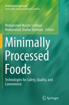 Paperback Minimally Processed Foods: Technologies for Safety, Quality, and Convenience Book