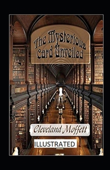 Paperback The Mysterious Card Unveiled Illustrated Book