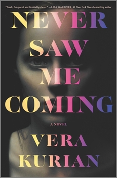 Hardcover Never Saw Me Coming Book