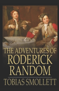 Paperback The Adventures of Roderick Random: Illustrated Book