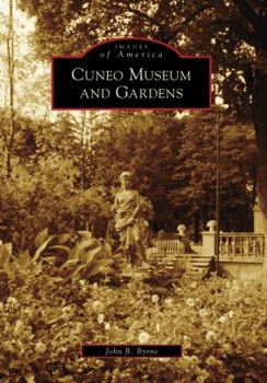 Cuneo Museum and Gardens (Images of America: Illinois) - Book  of the Images of America: Illinois