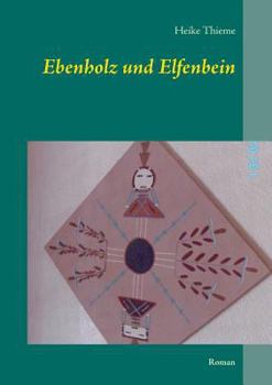 Paperback Ebenholz und Elfenbein: Roman [German] Book
