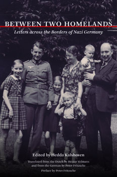 Paperback Between Two Homelands: Letters Across the Borders of Nazi Germany Book