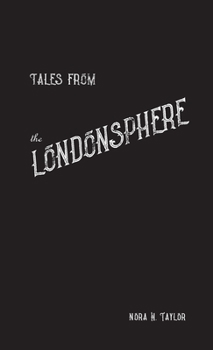 Paperback Tales from the Londonsphere Book