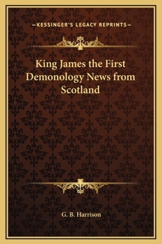 Hardcover King James the First Demonology News from Scotland Book