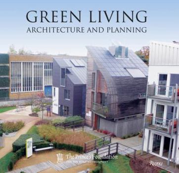 Hardcover Green Living: Architecture and Planning Book