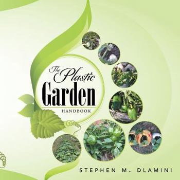Paperback The Plastic Garden Book