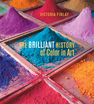 Hardcover The Brilliant History of Color in Art Book