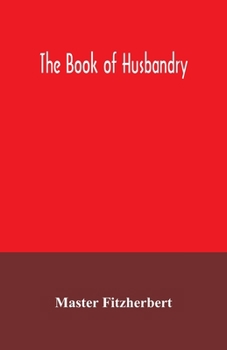 Paperback The book of husbandry Book