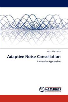 Paperback Adaptive Noise Cancellation Book