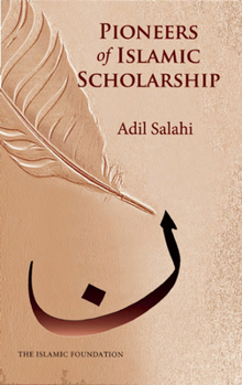 Paperback Pioneers of Islamic Scholarship Book