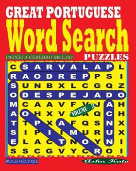 Paperback GREAT PORTUGUESE Word Search Puzzles. Vol. 3 [Portuguese] Book
