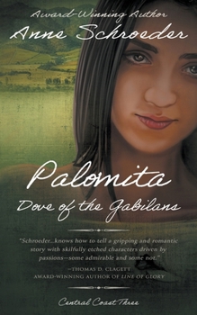 Palomita: Dove of the Gabilans: A Native American Historical Romance (Central Coast)