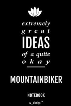 Paperback Notebook for Mountainbikers / Mountainbiker: awesome handy Note Book [120 blank lined ruled pages] Book