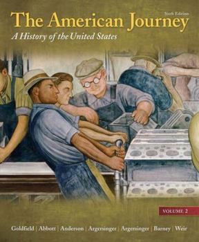 Paperback The American Journey, Volume 2: A History of the United States Book