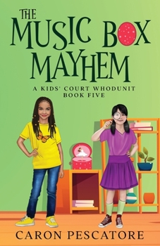 Paperback The Music Box Mayhem: A Children's Courtroom Mystery Book