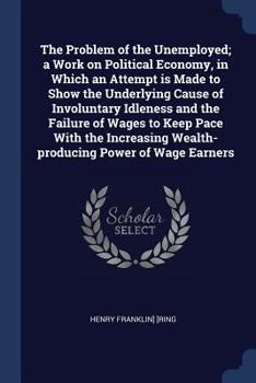 The Problem of the Unemployed