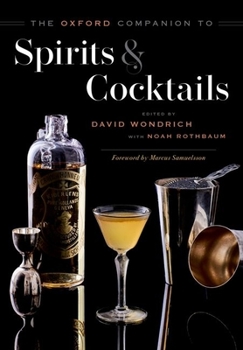Hardcover The Oxford Companion to Spirits and Cocktails Book
