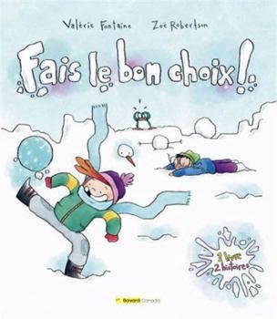 Hardcover FAIS LE BON CHOIX [French] Book
