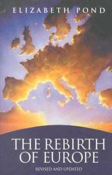 Paperback The Rebirth of Europe: Revised Edition Book