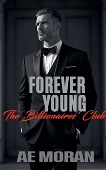 Forever Young (Billionaires' Club)
