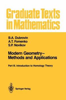 Paperback Modern Geometry--Methods and Applications: Part III: Introduction to Homology Theory Book
