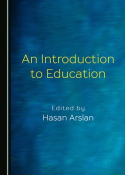 Hardcover An Introduction to Education Book