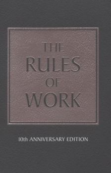The Rules of Work - Book  of the Rules by Richard Templar