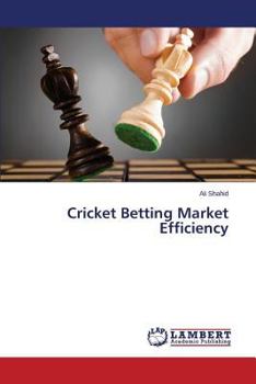 Paperback Cricket Betting Market Efficiency Book