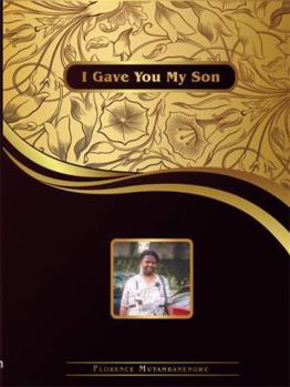 Paperback I Gave You My Son Book
