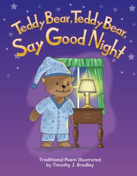 Paperback Teddy Bear, Teddy Bear, Say Good Night Book