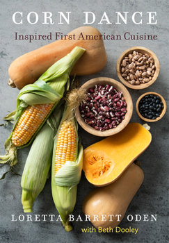 Hardcover Corn Dance: Inspired First American Cuisine Book