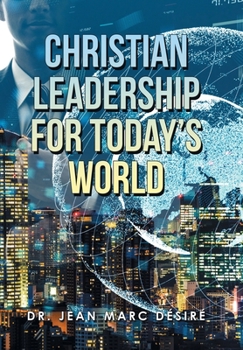 Hardcover Christian Leadership for Today's World Book