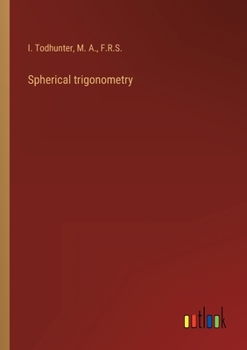 Paperback Spherical trigonometry Book