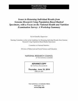 Paperback Issues in Returning Individual Results from Genome Research Using Population-Based Banked Specimens, with a Focus on the National Health and Nutrition Book