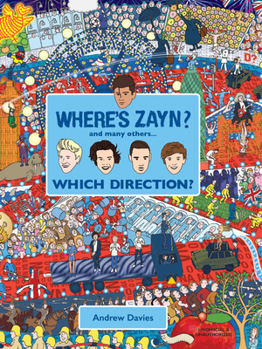Hardcover Where's Zayn: And Many Others.... Which Direction? Book